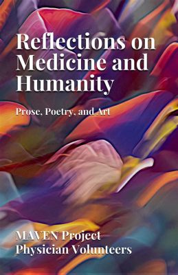 Just a Thought: Reflections on Medicine and Humanity - A Poetic Exploration of Healing and Existence