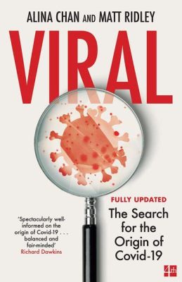  Viral: The Search for the Origins of SARS-CoV-2 - A Chilling Exploration into the Shadows of Pandemics